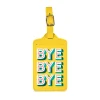 Passports|Luggage Tags^Fred LUGGAGE TAG: BYE BYE BYE