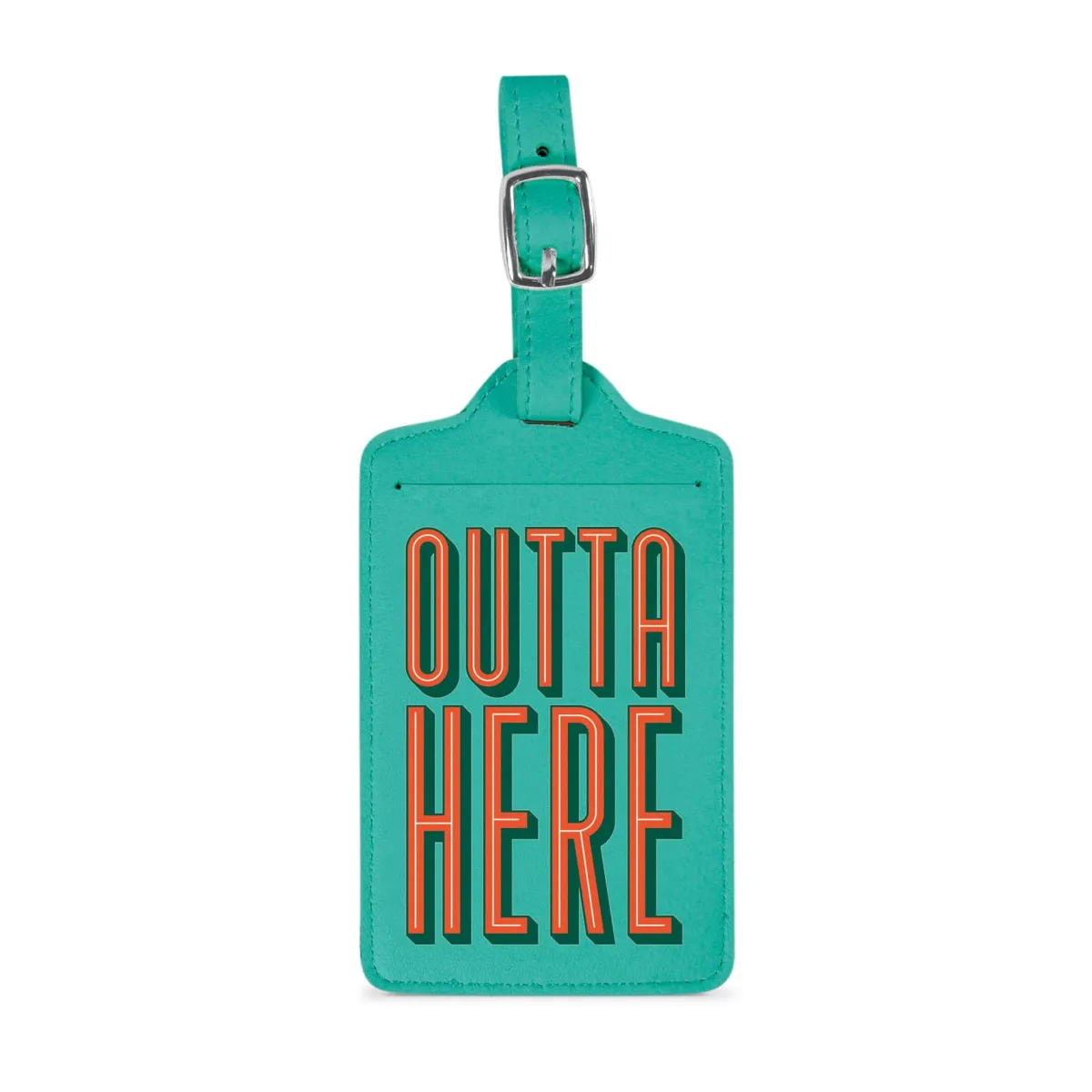 Passports|Luggage Tags^Fred LUGGAGE TAG: OUTTA HERE