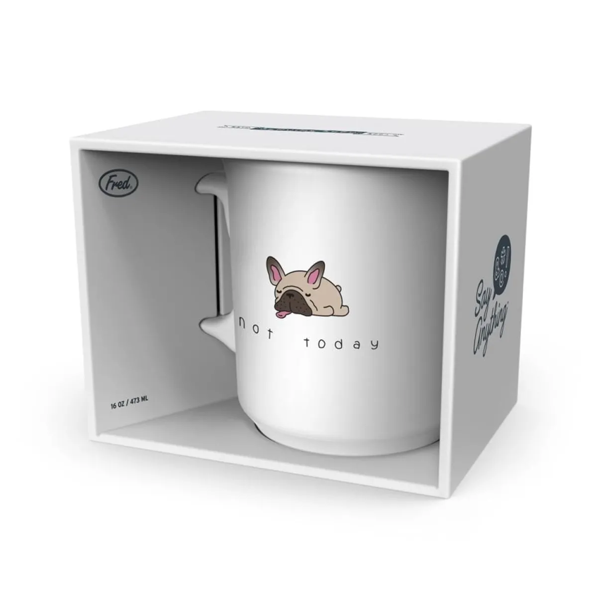 Shop All Table|Mugs^Fred "NOT TODAY" MUG