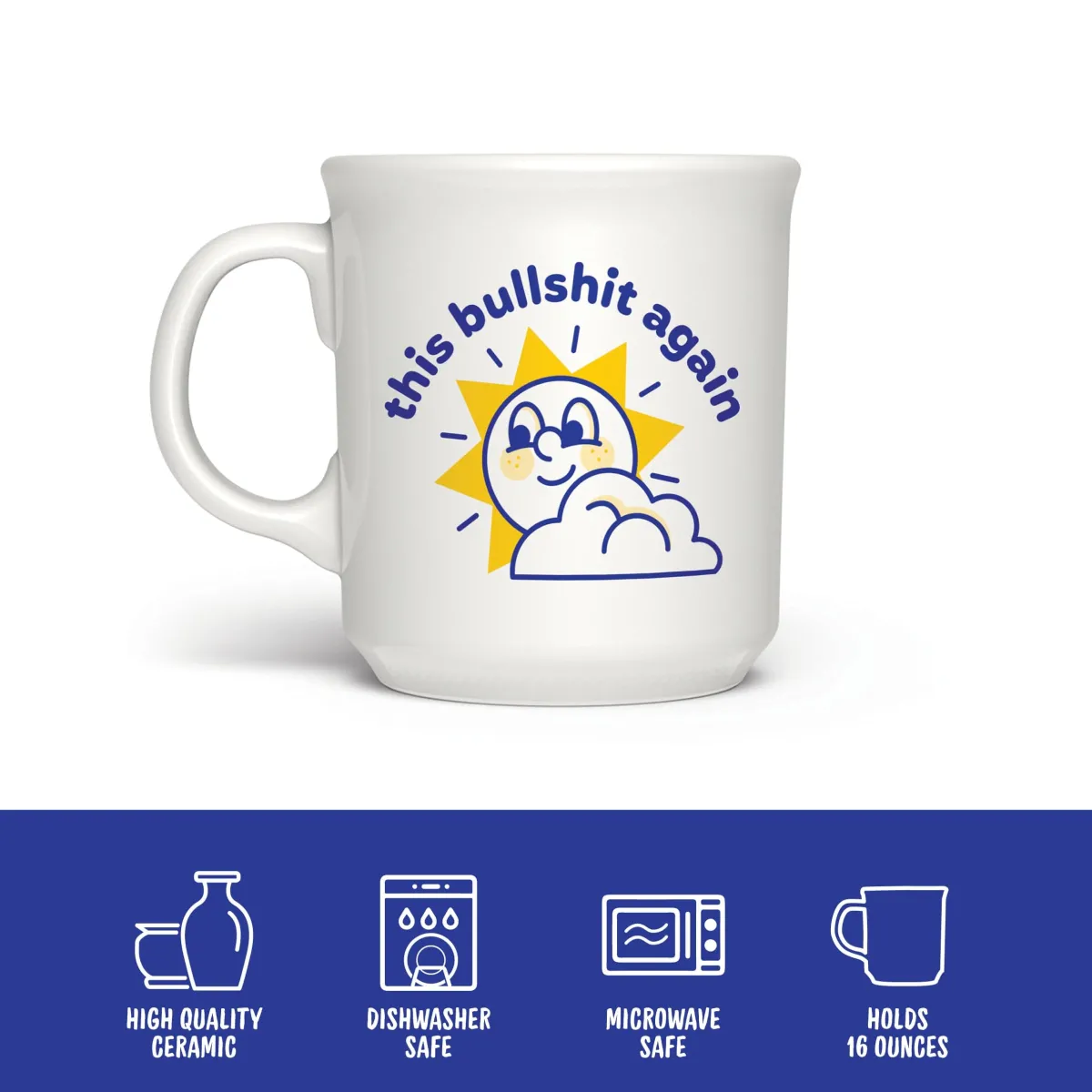 Shop All Table|Mugs^Fred "THIS BULLSHIT AGAIN" MUG